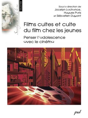cover image of Films cultes et culte du film chez les jeunes